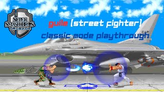 Super Smash Bros. Crusade 9.5 Demo - Guile (Street Fighter) Classic Mode Playthrough