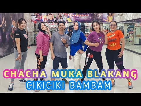 CHACHA MUKA BELAKANG (CIKICIKI BAMBAM) || Linda Nussy || Senam Kreasi || Choreo Zin Stevani