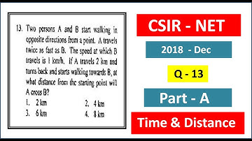 CSIR-NET | 2018- Dec. | Part-A | Q- 13 (A) | Mathematical Science | Chemical science | Earth Science