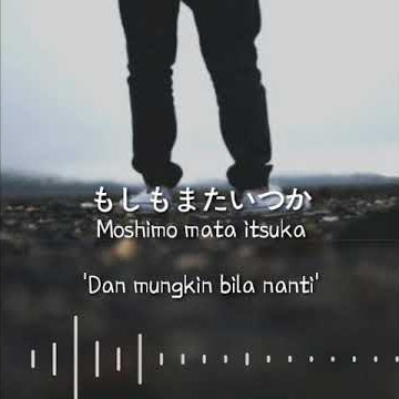Story WA Moshimo Mata Itsuka (もしもまたいつか)- Ariel