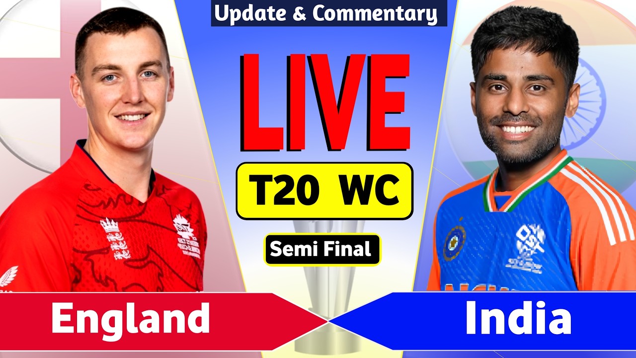🔴 IND vs ENG Live Match Today : 2nd Semi Final T20 World Cup | India vs England Live Cricket Score