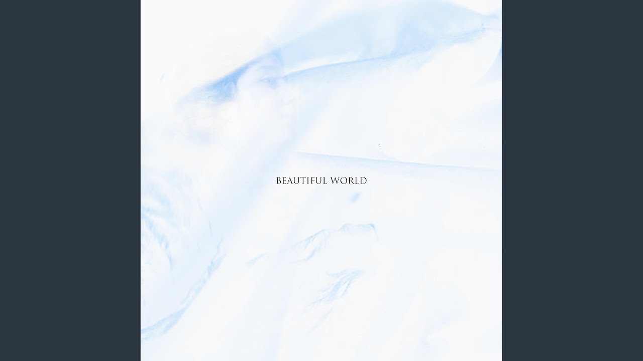 Beautiful World