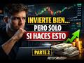 LAS MEJORES INVERSIONES PARTE 2