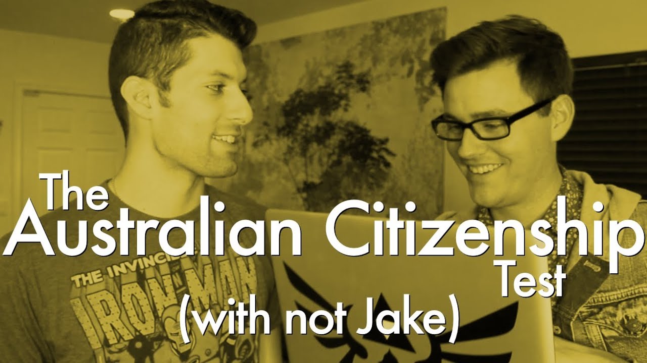 Australian Citizenship Test (with not Jake) - YouTube