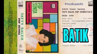 (Full Album) Tati Saleh # Batik