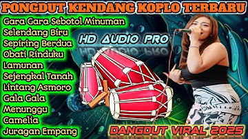 DANGDUT KOPLO TERBARU 2025 - KENDANG KOPLO - GARA GARA SEBOTOL MINUMAN | COVER @RagilPongdut