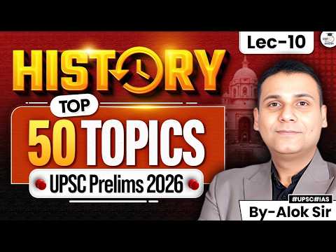 Top 50 Topics Of Indian History for UPSC Pre 2026 | Mughal & Marathas Administration | By Alok Ojha
