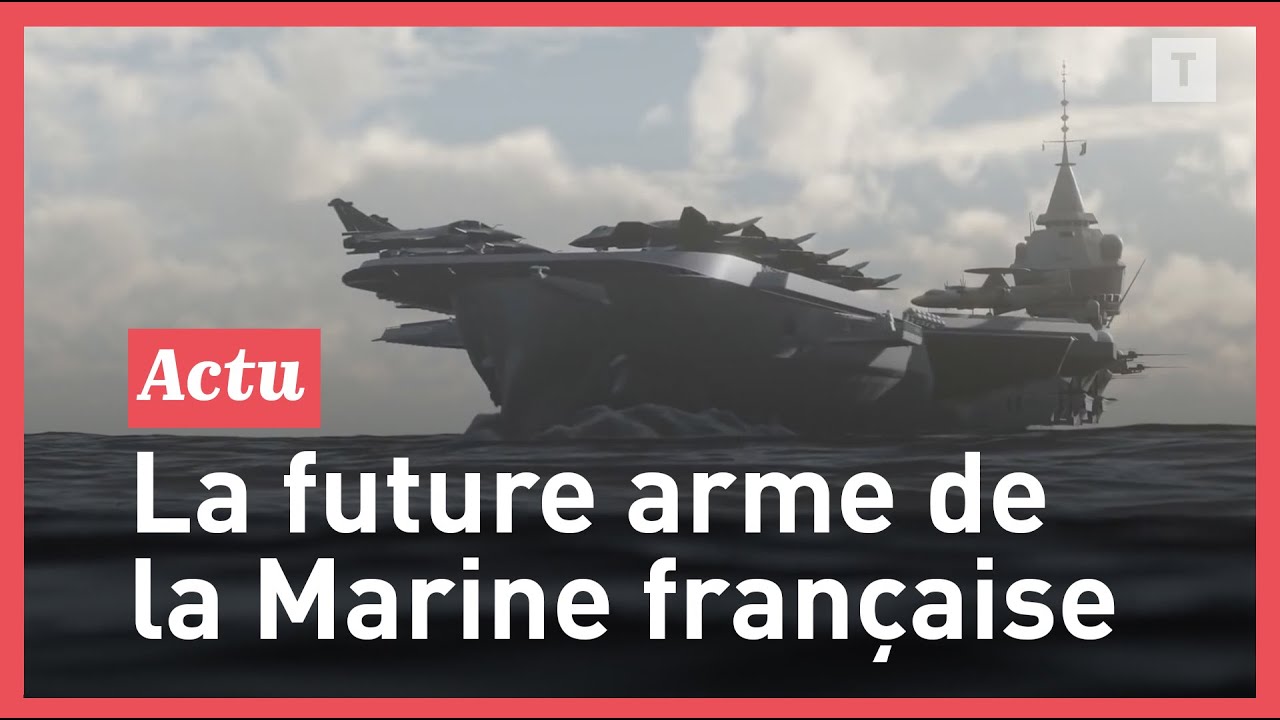 Tout savoir sur le nouveau porte-avions français
