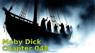 Moby Dick - Chapter 48. The First Lowering.
