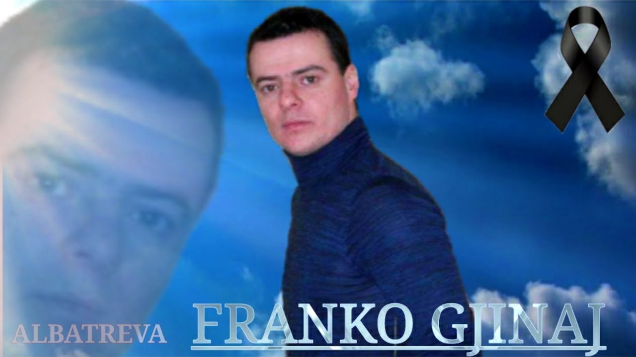 Familjare Kushtuar-Franko Gjinajt