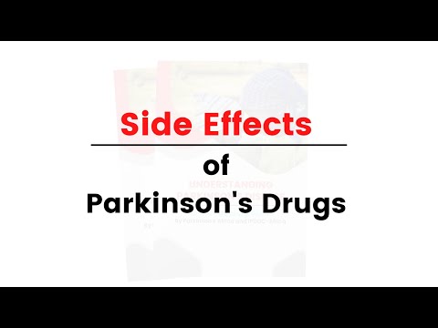 Side Effects of some Parkinson&rsquo;s Drugs