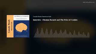Interview - Finnian Burnett and The Price of Cookies