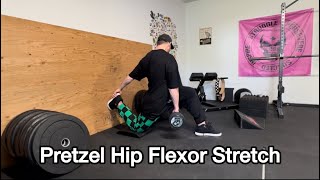 Pretzel Hip Flexor Stretch
