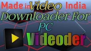 Video Downloader For PC | Made In India | Software Review | All Tips&Tricks | Satya Kasaudhan screenshot 2