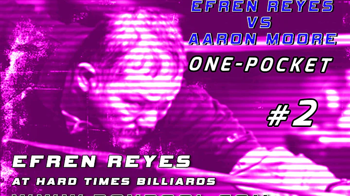 #2 Efren Reyes vs Aaron Moore / 1-Pocket / Jun 2016