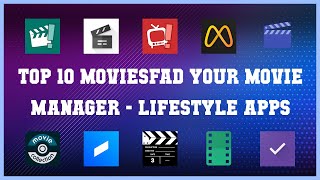Top 10 Moviesfad Your Movie Manager Android Apps screenshot 4