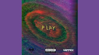 NEFFEX - Play (Official Audio)