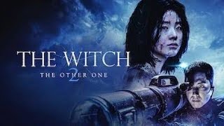 The Witch Part 2 The Other One Full Movie Review || Kim Da-mi