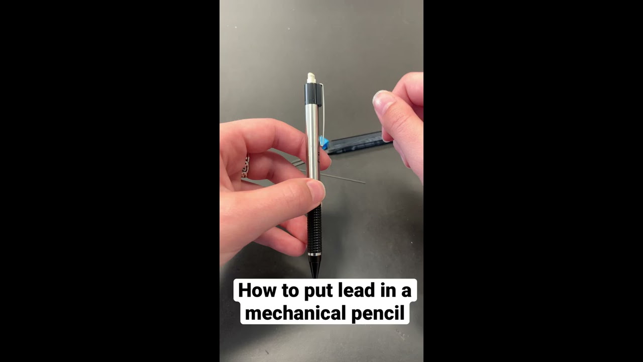How To Put Lead In A Mechanical Pencil Shorts