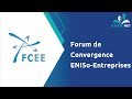 Forum de convergence enisoentreprises