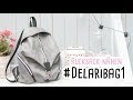 #delaribag1 - Rucksack nähen mit Schnittmuster //delari