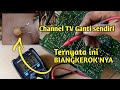 Channel tv pindah sendiri