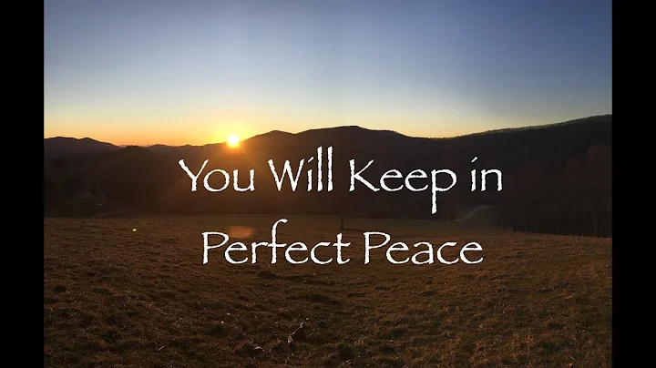 You Will Keep in Perfect Peace (Official Lyric Video, Renee Allsbrook Music)