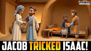 How Jacob Tricked Isaac 😮 | The Stolen Blessing Story | Genesis Explained