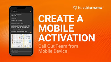 Intrepid Response Platform Feature Tutorial: Mobile Activation