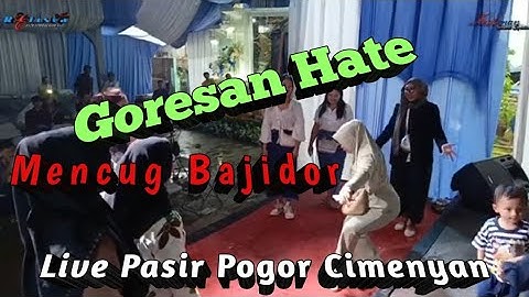 GORESAN HATE - Mencug Bajidor - live Pasir Pogor Cimenyan