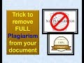 Trick to remove full plagiarism from your document |How to Remove plagiarism from turnitin