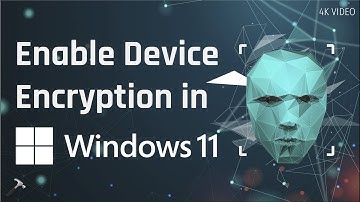 Enable/disable Device Encryption in Windows 11
