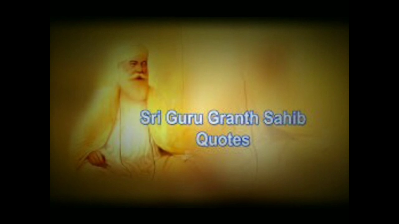 Guru granth sahib famous quotes which can change your life