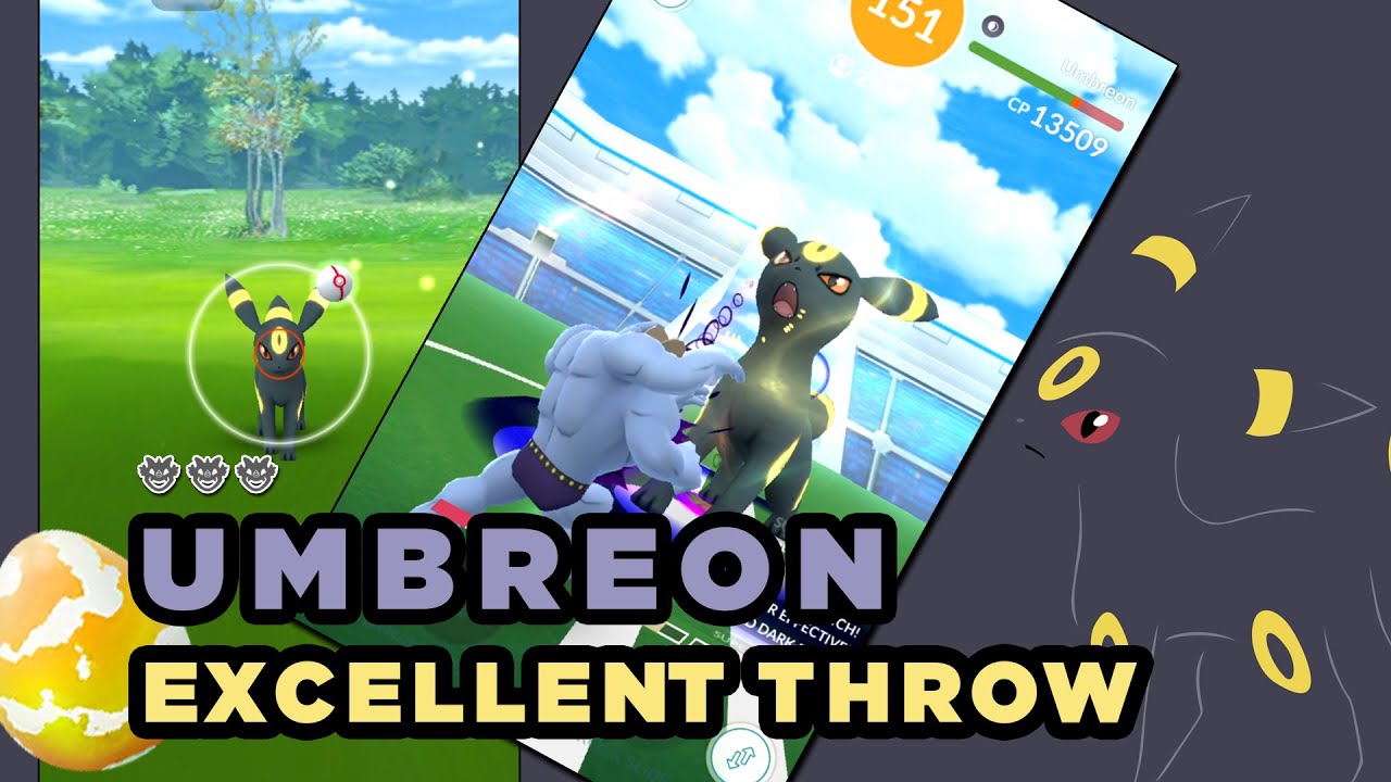 UMBREON EXCELLENT THROW CHALLENGE POKÉMON GO VIETNAM YouTube