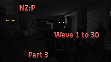 Nzp wave 1 - 30 part 3 - Ankunft Der Toten - 20K+ Points!