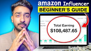 Amazon Influencer Program 2025 | Complete Blueprint to Passive Income
