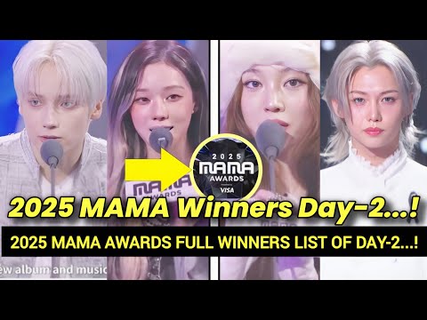 2025 MAMA AWARDS Full Winners List Of DAY 2