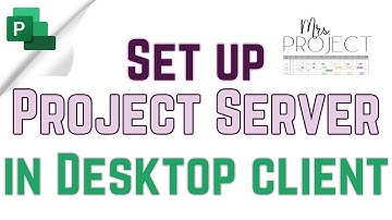 Set up Project Server Account in Desktop Client - MS Project