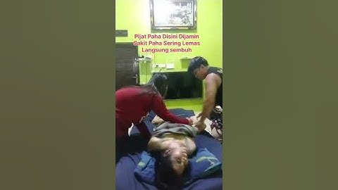 pijat paha disini dijamin sakit paha sering lemas langsung sembuh #abj #pijat #video #shorts