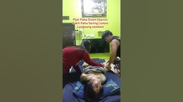 pijat paha disini dijamin sakit paha sering lemas langsung sembuh #abj #pijat #video #shorts