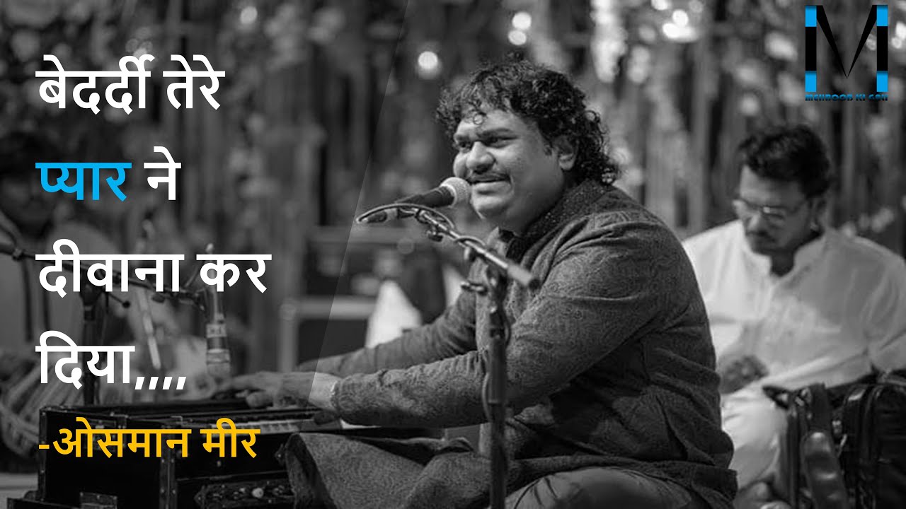 Bedardi tere pyaar ne deewana kar diya song by Osman Mir  Heena  Movie Song