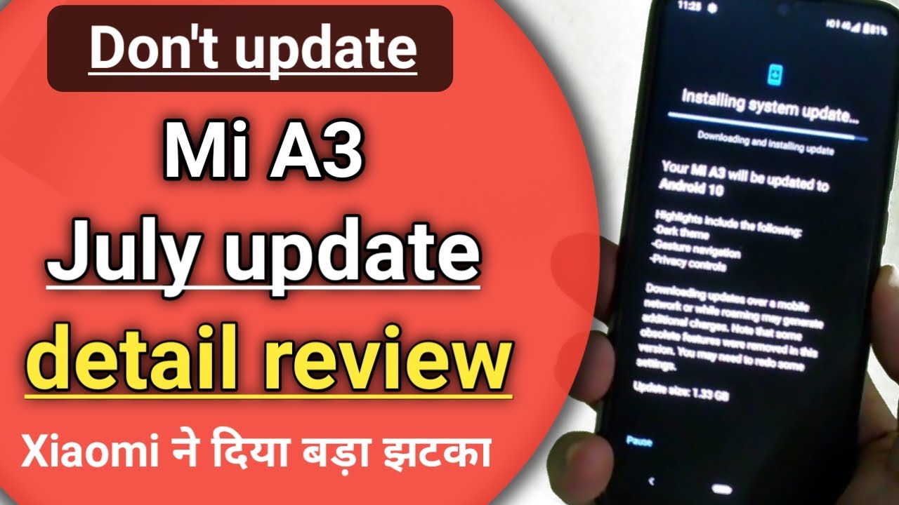 (Don't update) Mi A3 july update detail review | sim not work