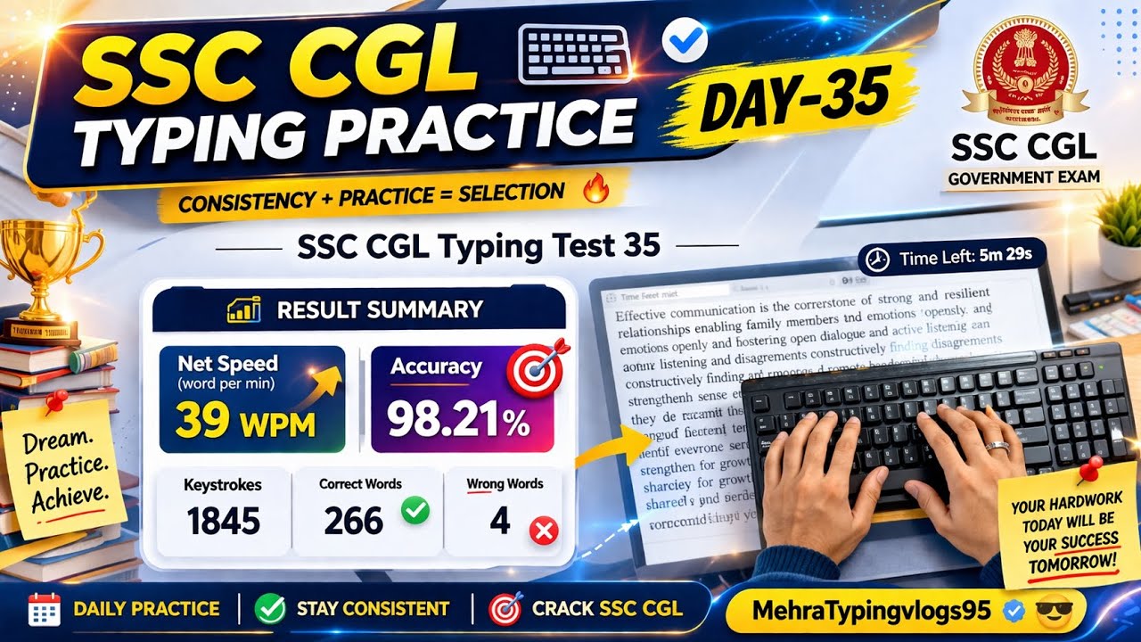 SSC CGL Typing Practice Day- 35 | 39 WPM with 98.21%Accuracy#typing#ssc ...