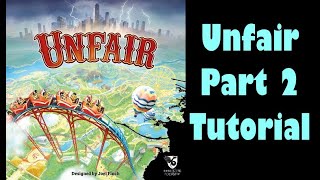 Unfair - Part 2: board game tutorial