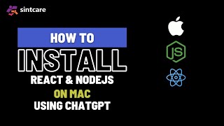 How To Install React & NodeJs On Mac