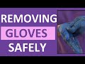 Removing Gloves Properly and Safely Technique | How to Remove Gloves