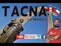 ✔ Caminando y Opinando de la Ciudad Heroica de TACNA | PERU ✔