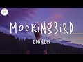 Eminem - Mockingbird (Lyric Video)