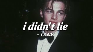 [和訳] i didn't lie - LANY