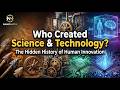 Who Created Science and Technology? | NANOMETA